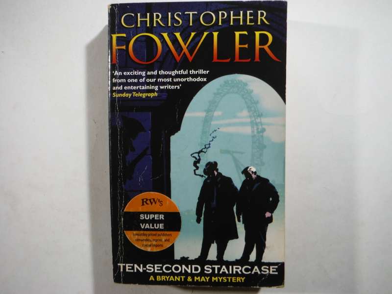 Ten-Second Staircase : A Bryant & May Mystery - Paperback - Christopher Fowler
