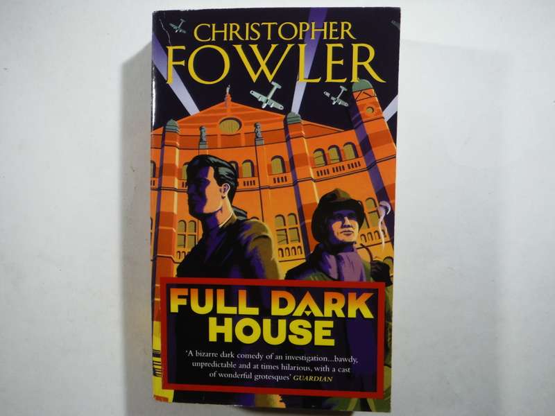 Full Dark House - Paperback - Christopher Fowler