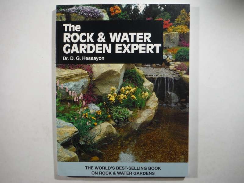 The Rock & Water Garden Expert - Softcover - Dr. D.G. Hessayon