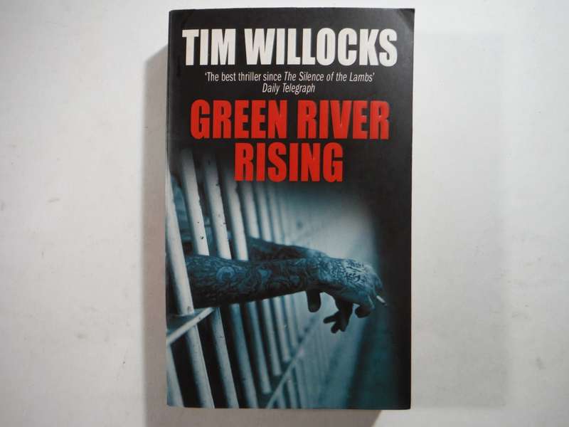 Green River Rising - Paperback - Tim Willocks