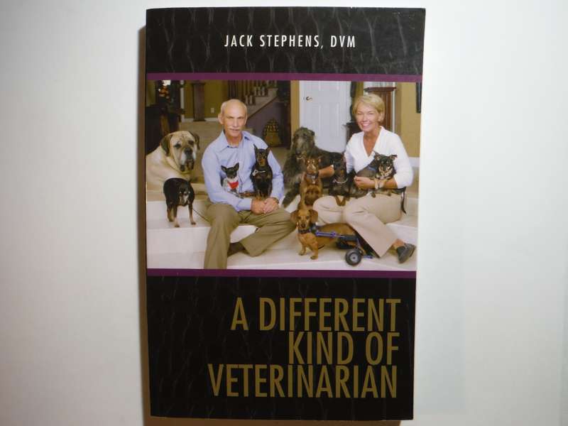 A Different Kind of Veterinarian - Paperback - Jack Stephens, DVM