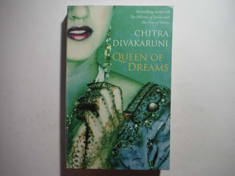 Queen of Dreams - Paperback - Chitra Divakaruni