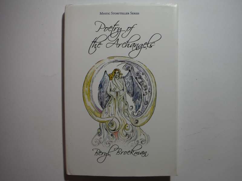 Poetry of the Archangels - Hardcover - Mystic Storyteller Series