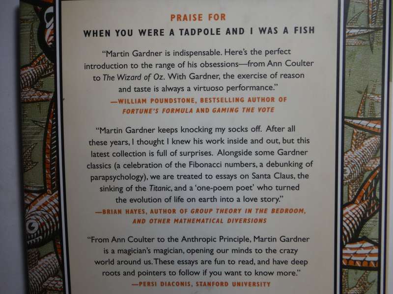 When You Were a Tadpole and I was a Fish and Other Speculations About This and That