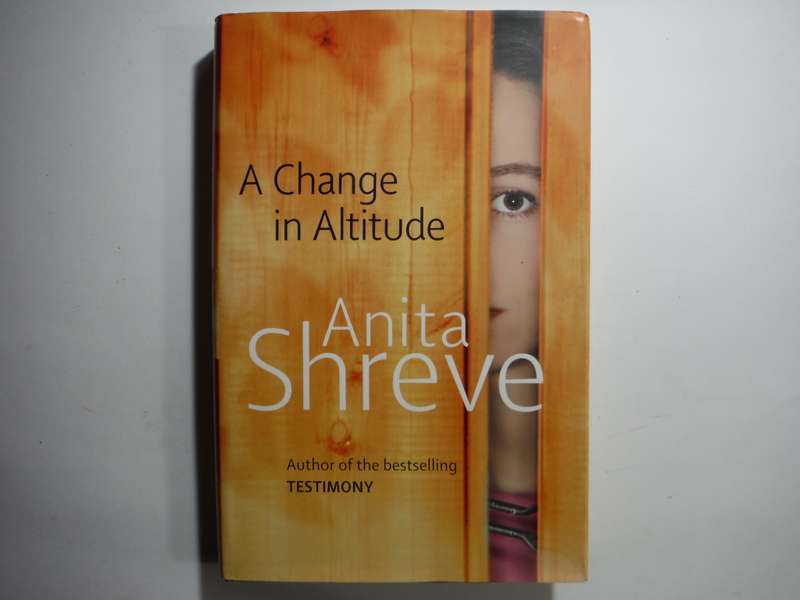 A Change in Altitude - Hardcover - Anita Shreve