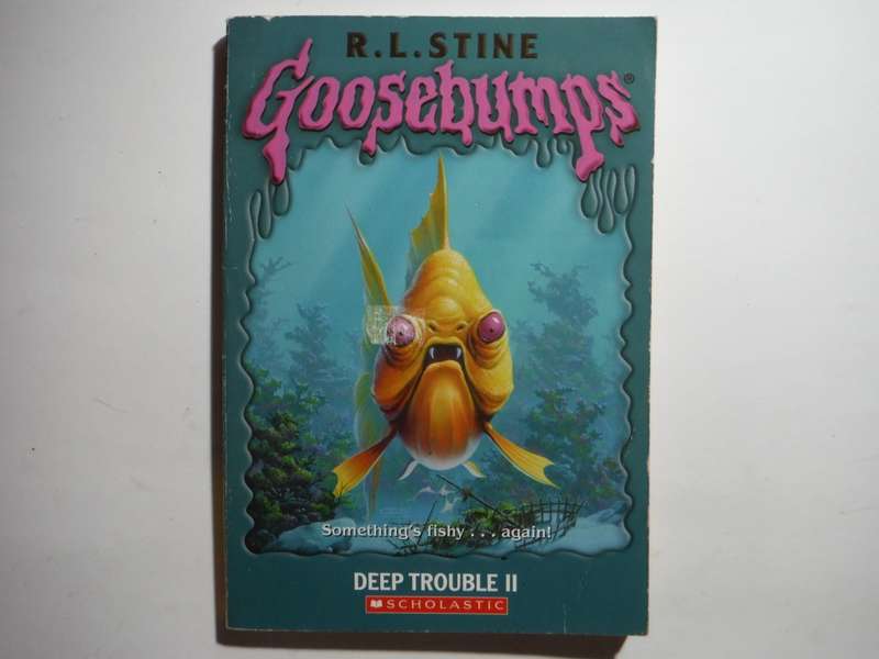 Goosebumps : Deep Trouble 2 - Paperback - R.L. Stine