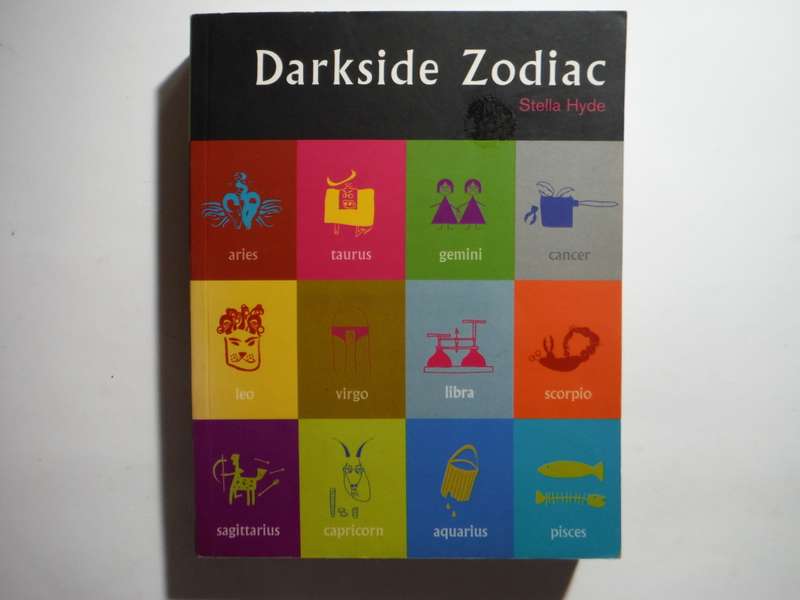 Darkside Zodiac - Softcover - Stella Hyde
