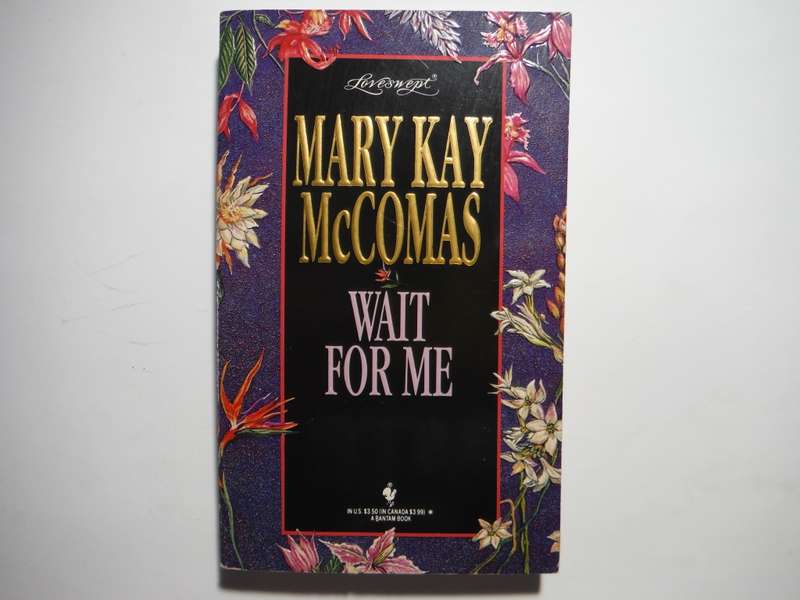 Wait for Me - Paperback - Mary Kay McComas