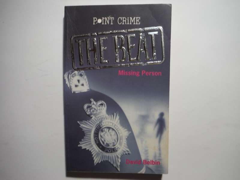 Point Crime : The Beat : Missing Person - Paperback - David Belbin