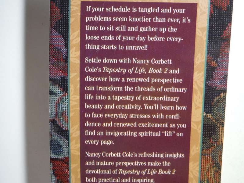 Tapestry of Life : Book 2 : Devotions for the Unique Woman - Hardcover - Nancy Corbett Cole
