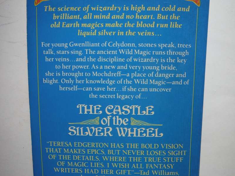 The Castle of the Silver Wheel - Paperback - Teresa Edgerton