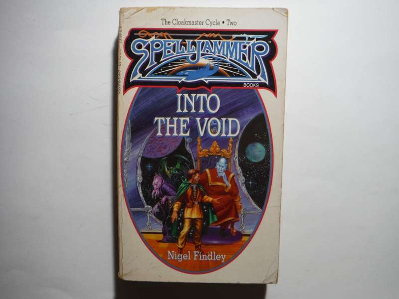 Spelljammer Books : Into the Void : The Cloakmaster Cycle Two - Paperback - Nigel Findley