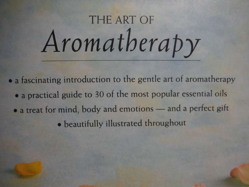 The Art of Aromatherapy : A Guide to Using Essential Oils for Health and Relaxation - Hardcover