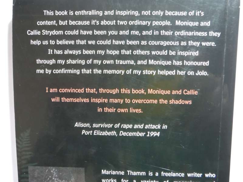 Shooting the Moon : A Hostage Story - Paperback - Callie and Monique Strydom