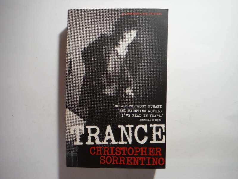 Trance - Paperback - Christopher Sorrentino