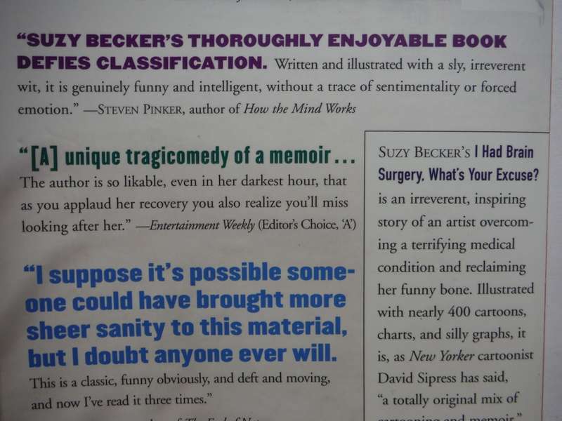 I Had Brain Surgery, What`s Your Excuse? - Paperback - Suzy Becker