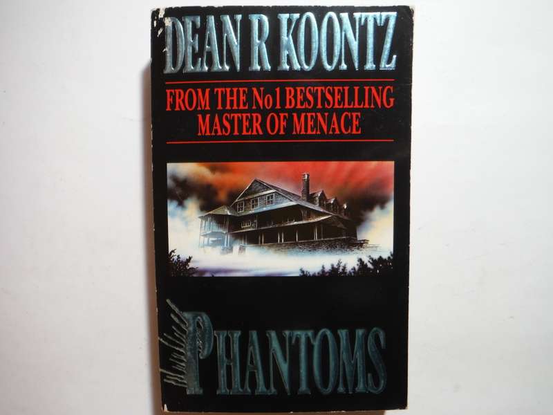 Phantoms - Paperback - Dean R Koontz