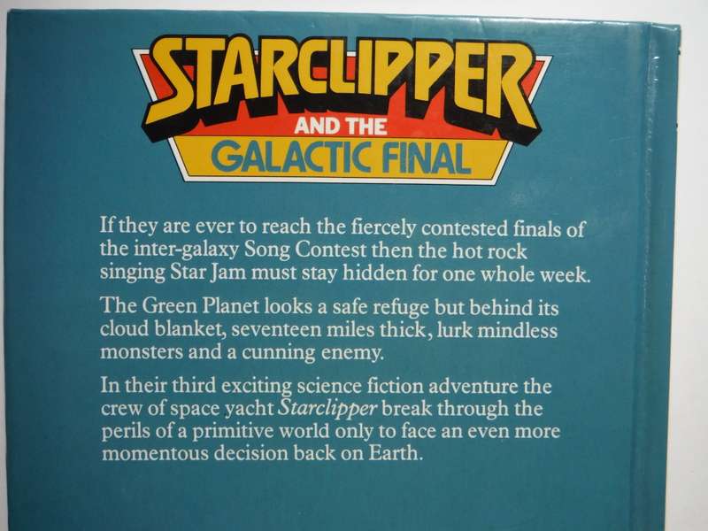 Starclipper and the Galactic Final - Hardcover - Brian Earnshaw