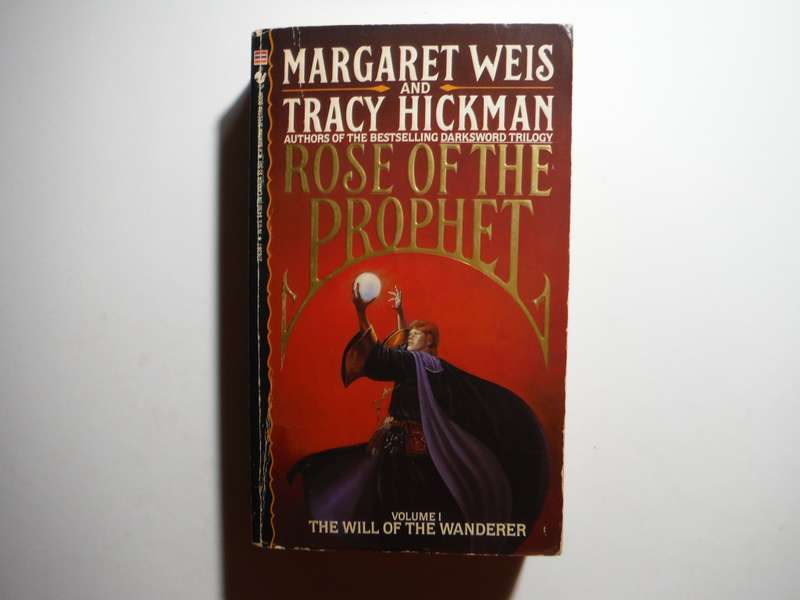 Rose of the Prophet : Volume 1 : The Will of the Wanderer - Paperback - Margaret Weis