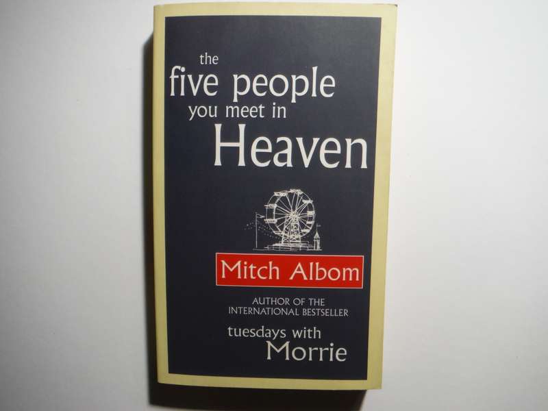 The Five People You Meet in Heaven - Paperback - Mitch Albom