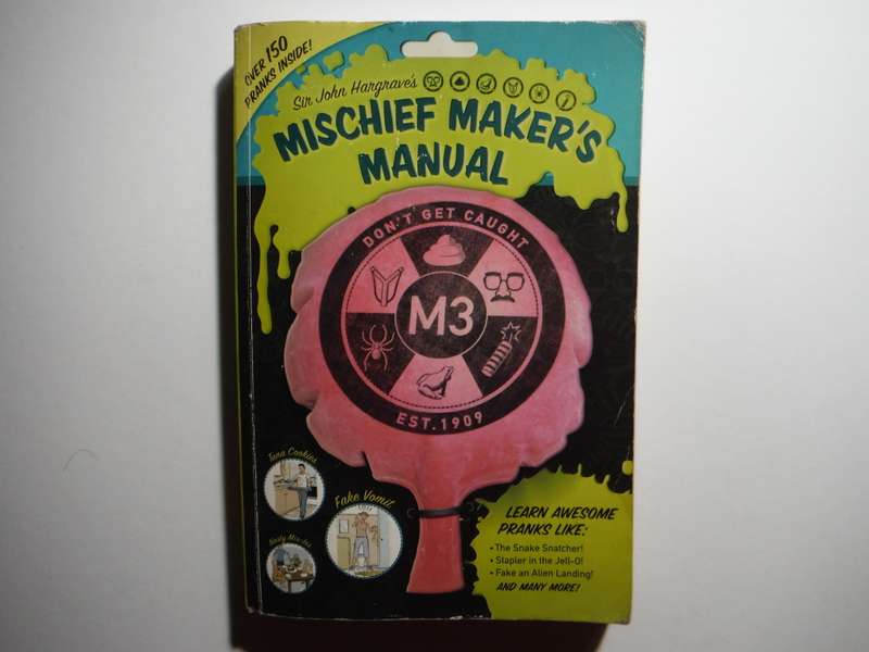 Mischief Maker`s Manual - Paperback - Sir John Hargrave