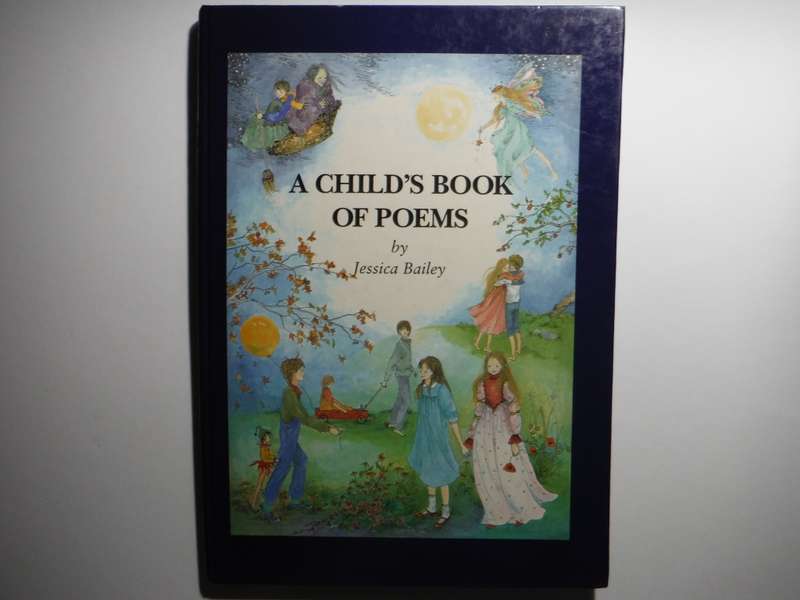 A Child`s Book of Poems - Hardcover - Jessica Bailey