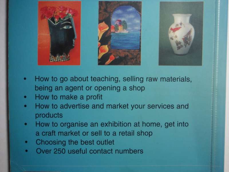 Turn Your Hobby Into a Business : Comprehensive Advice for the South African Craft Market