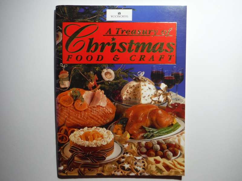 A Treasury of Christmas Food & Craft - Woolworths - Softcover