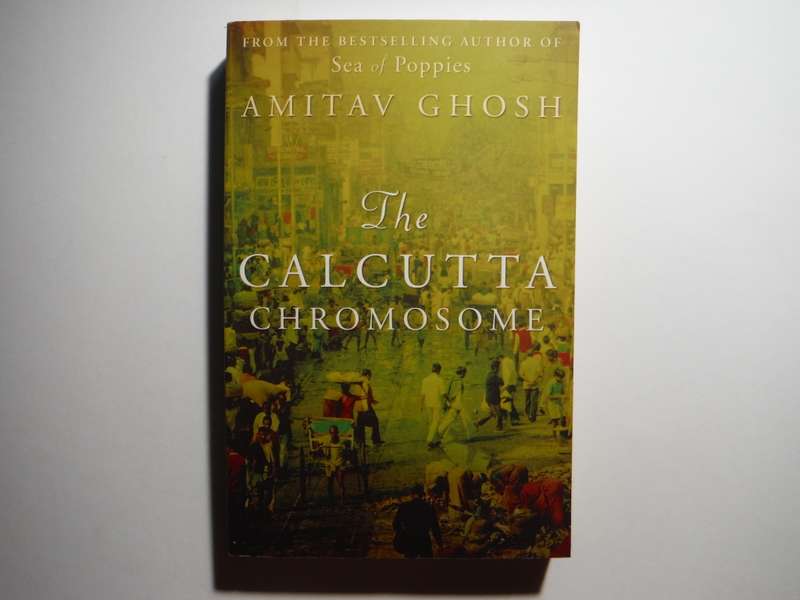 The Calcutta Chromosome - Paperback - Amitav Ghosh