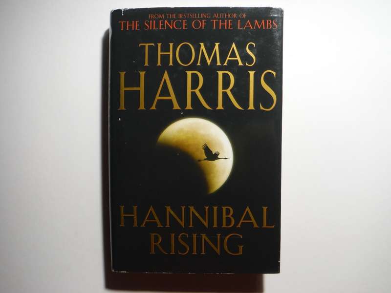 Hannibal Rising - Hardcover - Thomas Harris - 2006