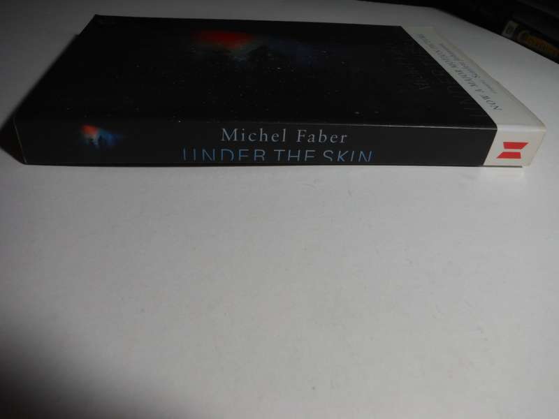 Under the Skin by Michel Faber  (Now a major motion picture  starring  Scarlett Johansson)