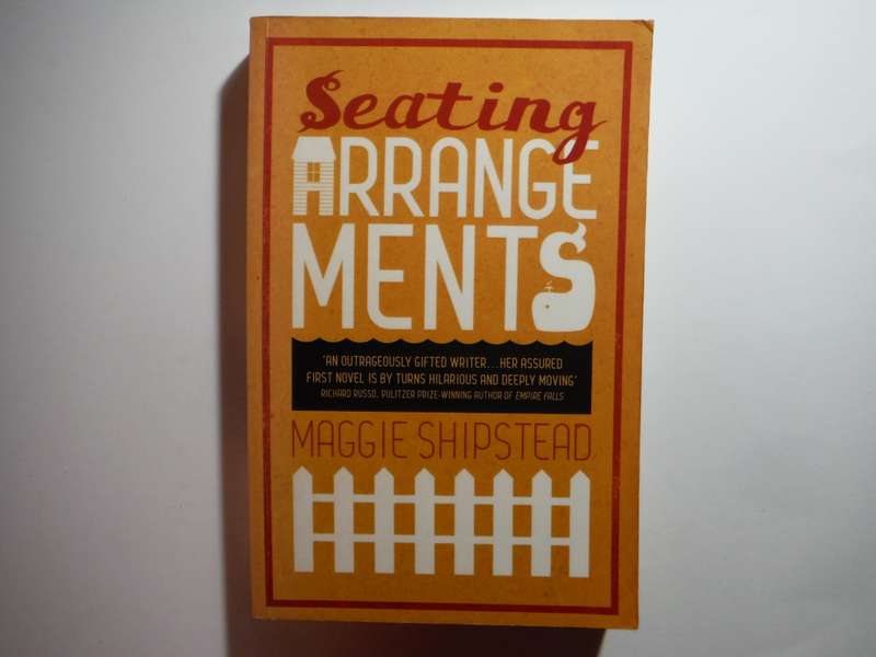 Seating Arrangements - Paperback - Maggie Shipstead