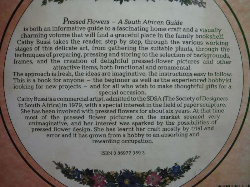 Pressed Flowers : A South African Guide - Hardcover - Cathy Bussi
