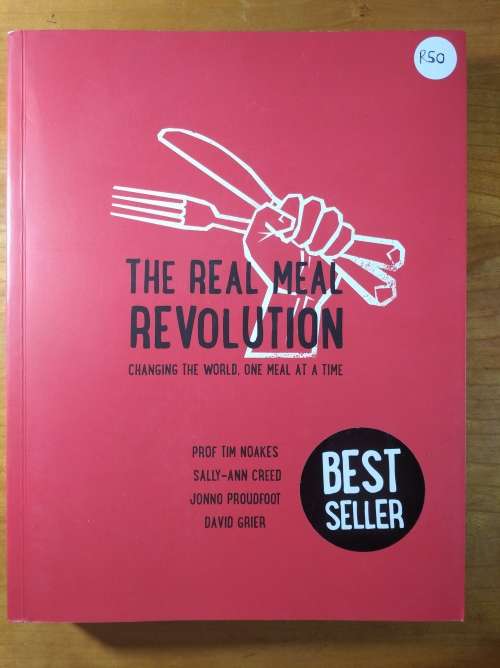 The Real Meal Revolution by Prof Tim Noakes