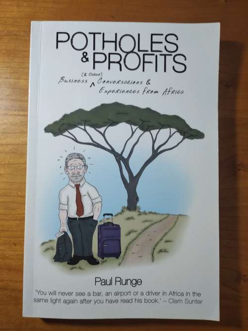 Potholes and Profits - Paperback - Paul Runge