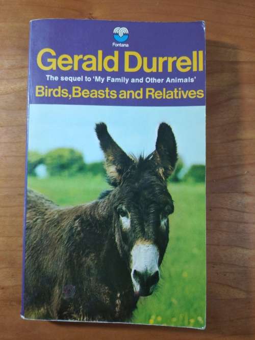 Bird, Beasts and Relatives by Gerald Durrell (PAPERBACK)