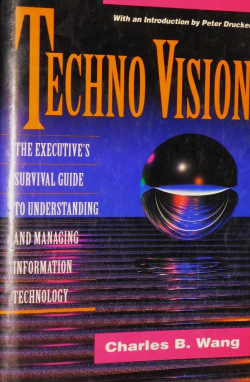 TECHNOVISION - Charles Wang (AUTOGRAPHED) [BOOK]