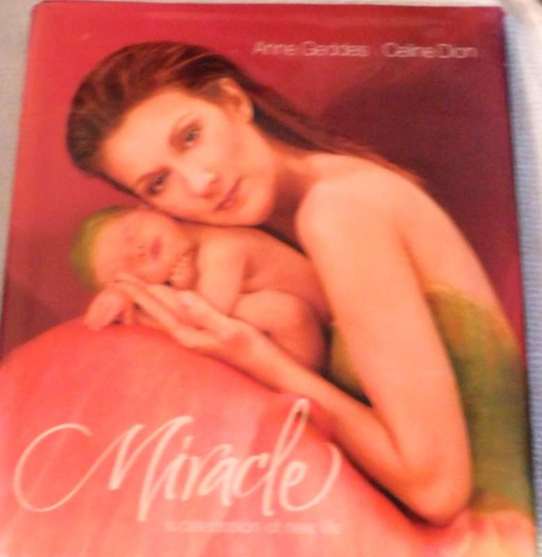 ANNE GEDDES & CELION DION - Miracle ( Book + DVD)