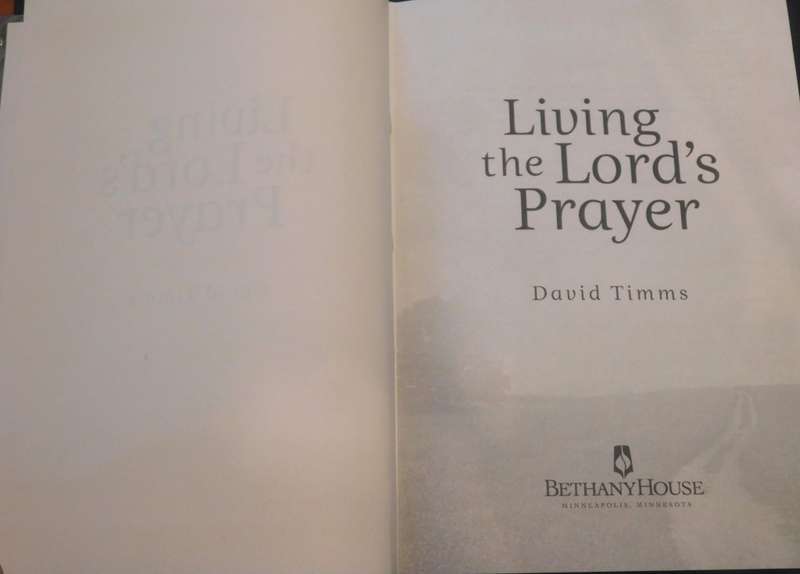 LIVING THE LORD`S PRAYER - David Timms (Book)