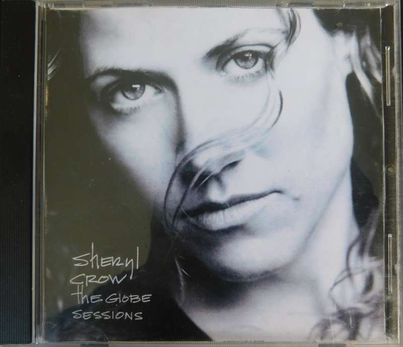 SHERYL CROW - THE Globe Sessions [CD]