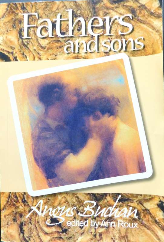 ANGUS BUCHAN - Father and Sons [BOOK]