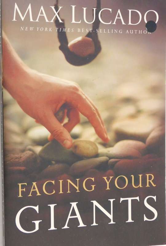MAX LUCADO -  Facing Your Giants [BOOK]