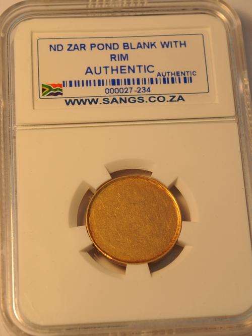 1900 ND ZAR GOLD POND BLANK WITH RIM AUTHENTICATED BY SANGS NO RESERVE HERNS R55000 UNC PRICE REDUCE