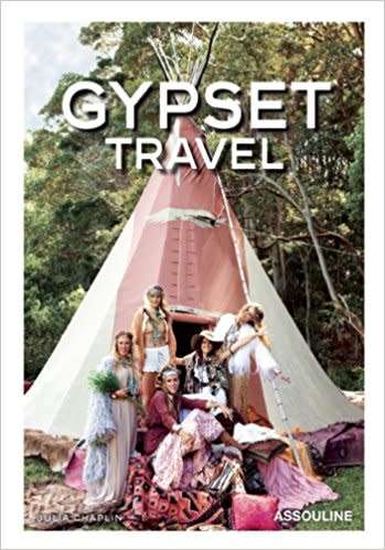 ASSOULINE `GYPSET TRAVEL` BY JULIA CHAPLIN
