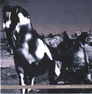 SCARCE JO RACTLIFFE `SELECTED WORKS 1982-1999`  First Edition