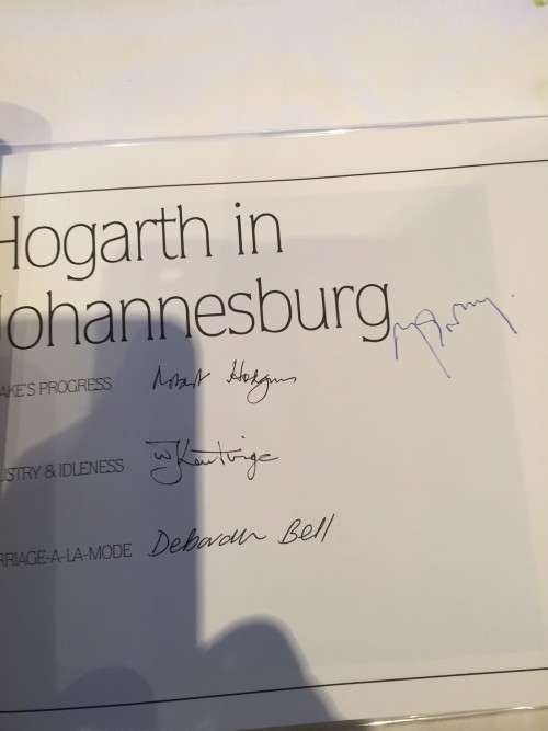 Triple Signed 20/100 Collector`s Edit. `Hogarth in Johannesburg` R Hodgins, D Bell & W Kentridge