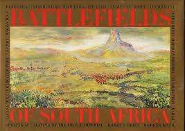 BATTLEFIELDS OF SOUTH AFRICA