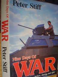 Peter Stiff `Nine Days of War` First Edition