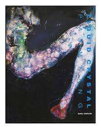 GAIL CATLIN `LIQUID CRYSTAL` FIRST EDITION SOUTH AFRICAN ART BOOK