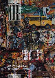 REVUE NOIRE `SOUTH AFRICA DECEMBER 1993 TO FEBRUARY 1994` INTERNATIONAL ART MAGAZINE